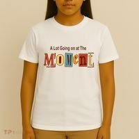 NOT A LOT GOING ON AT THE MOMENT T-Shirt thumb 4