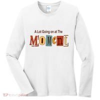 NOT A LOT GOING ON AT THE MOMENT Women's Long Sleeve Shirt thumb 0