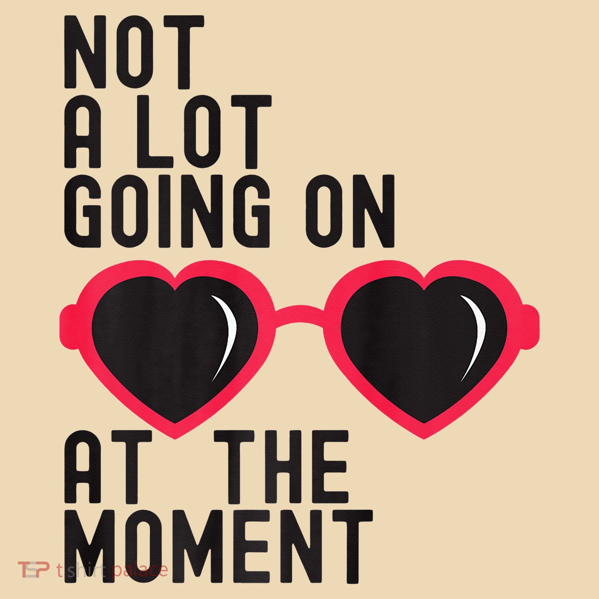 Not A Lot Going On At The Moment Tote Bag