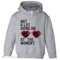 Not A Lot Going On At The Moment Toddler Hoodie thumb 0