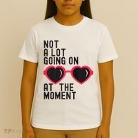 Not A Lot Going On At The Moment T-Shirt thumb 4