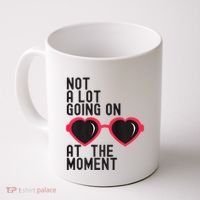 Not A Lot Going On At The Moment Coffee Mug thumb 0