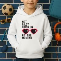 Not A Lot Going On At The Moment Kids Hoodie thumb 2
