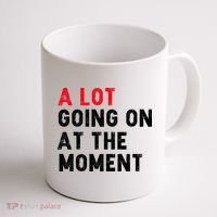 Not A Lot Going On At The Moment Coffee Mug thumb 1