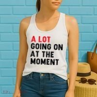 Not A Lot Going On At The Moment Women's Tank Top thumb 2
