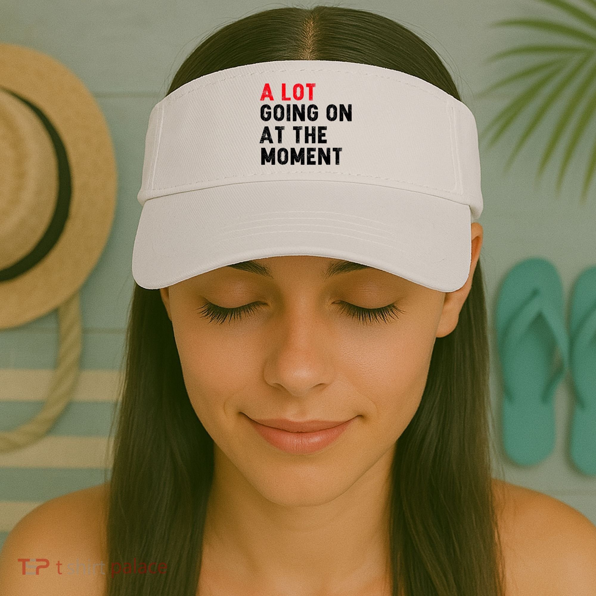 Not A Lot Going On At The Moment Visor