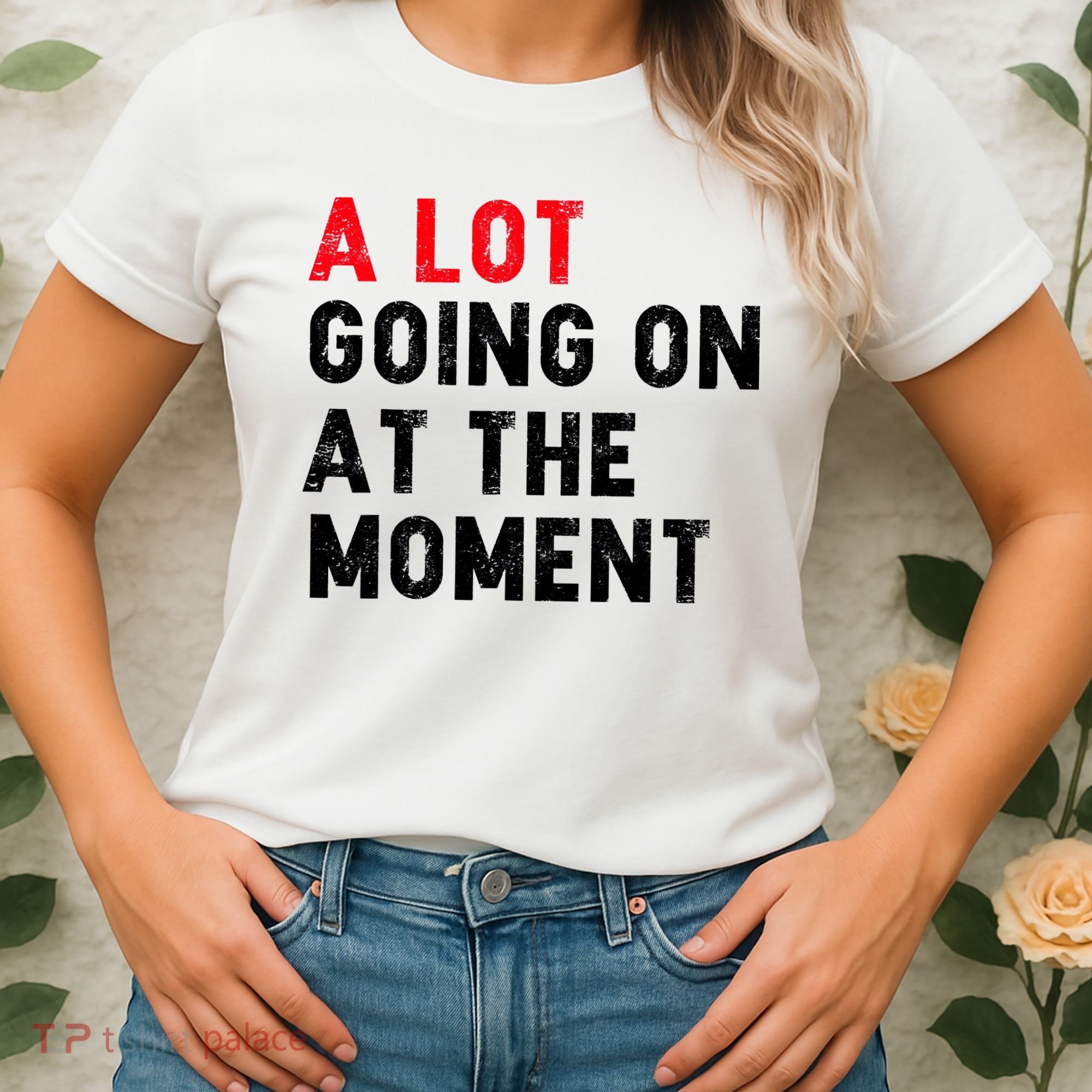 Not A Lot Going On At The Moment Women's T-Shirt