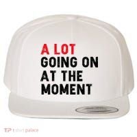 Not A Lot Going On At The Moment Wool Snapback Cap thumb 0