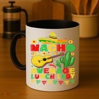 Nacho Average Lunch Lady Funny Cinco De Mayo Mexican Fiesta Coffee Mug thumb 4