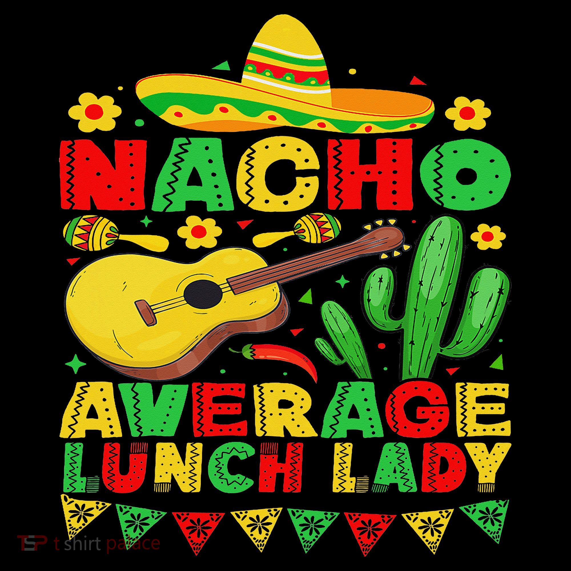 Nacho Average Lunch Lady Funny Cinco De Mayo Mexican Fiesta Coffee Mug