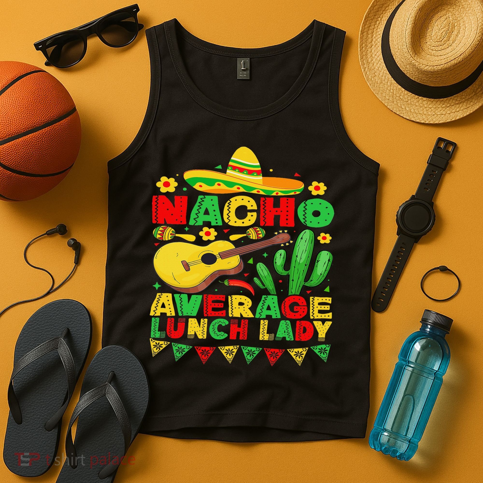 Nacho Average Lunch Lady Funny Cinco De Mayo Mexican Fiesta Tank Top