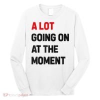 Not A Lot Going On At The Moment Long Sleeve Shirt thumb 0