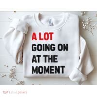 Not A Lot Going On At The Moment Sweatshirt thumb 2