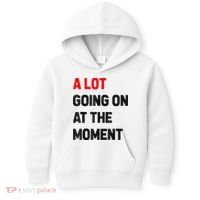 Not A Lot Going On At The Moment Kids Hoodie thumb 0