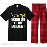 Not A Lot Going On At The Moment Pajama Set thumb 0