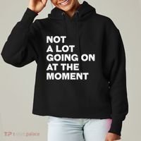 Not A Lot Going On At The Moment Ladies Heavyweight Boxy Pullover Hoodie thumb 0