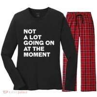 Not A Lot Going On At The Moment Women's Long Sleeve Flannel Pajama Set  thumb 0