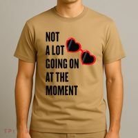 Not A Lot Going On At The Moment Retro T-Shirt thumb 3