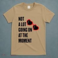 Not A Lot Going On At The Moment Retro T-Shirt thumb 5