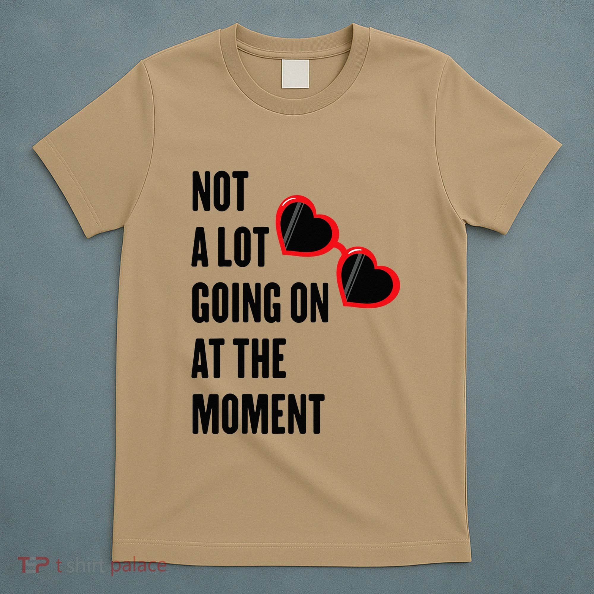 Not A Lot Going On At The Moment Retro T-Shirt