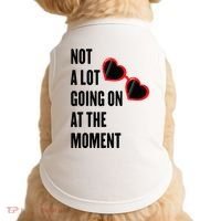 Not A Lot Going On At The Moment Retro Doggie Tank thumb 0