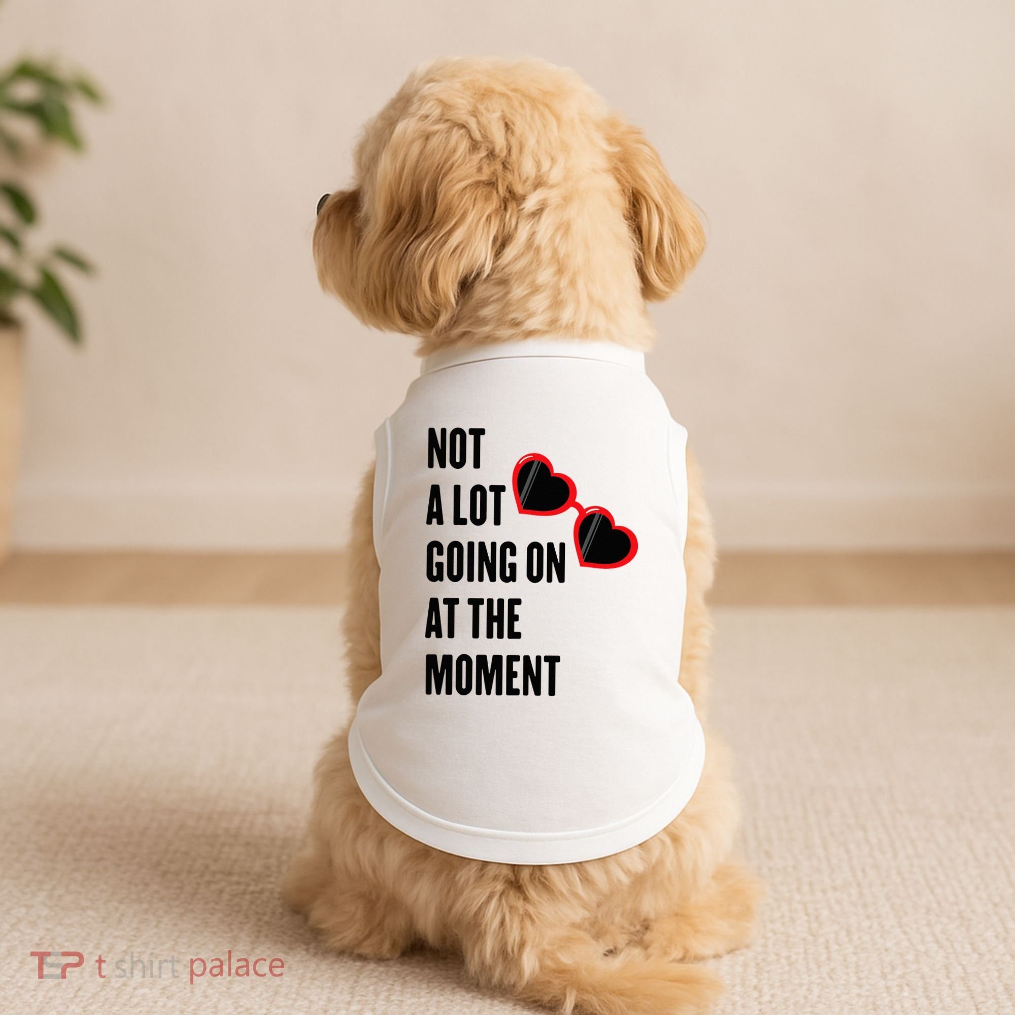 Not A Lot Going On At The Moment Retro Doggie Tank