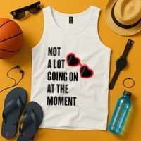 Not A Lot Going On At The Moment Retro Tank Top thumb 4