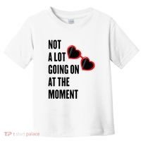 Not A Lot Going On At The Moment Retro Toddler T-Shirt thumb 0