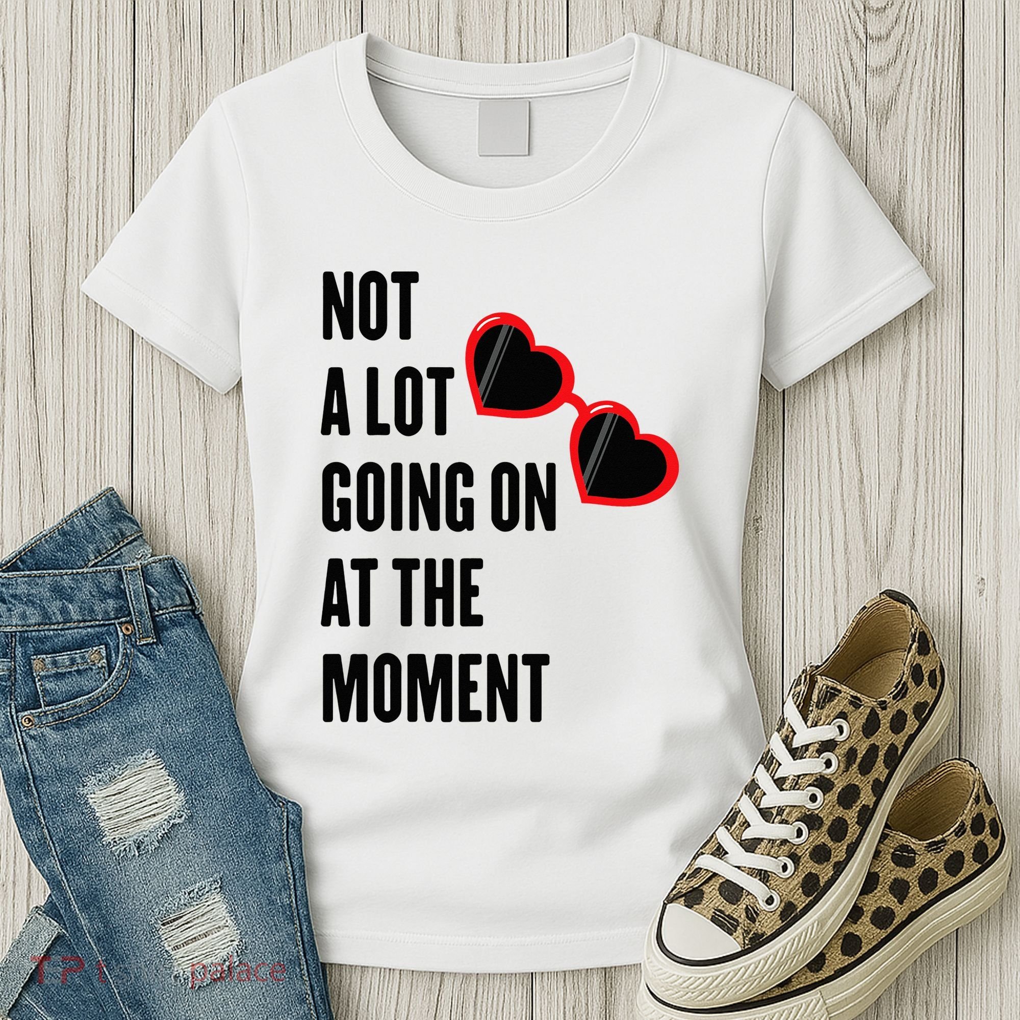 Not A Lot Going On At The Moment Retro Women's T-Shirt
