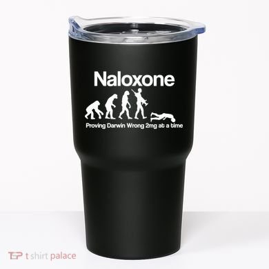 Naloxone Proving Darwin wrong 2 mg at a time Tumbler