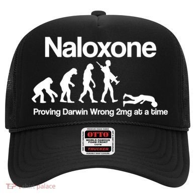 Naloxone Proving Darwin wrong 2 mg at a time Hat