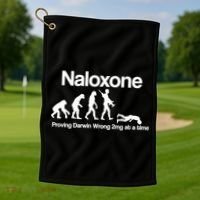 Naloxone Proving Darwin wrong 2 mg at a time Golf Towel thumb 1