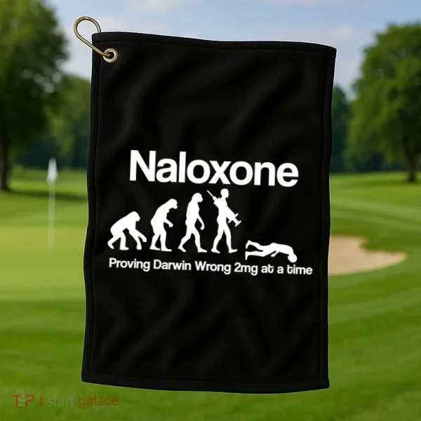 Naloxone Proving Darwin wrong 2 mg at a time Golf Towel