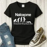Naloxone Proving Darwin wrong 2 mg at a time Women's T-Shirt thumb 3