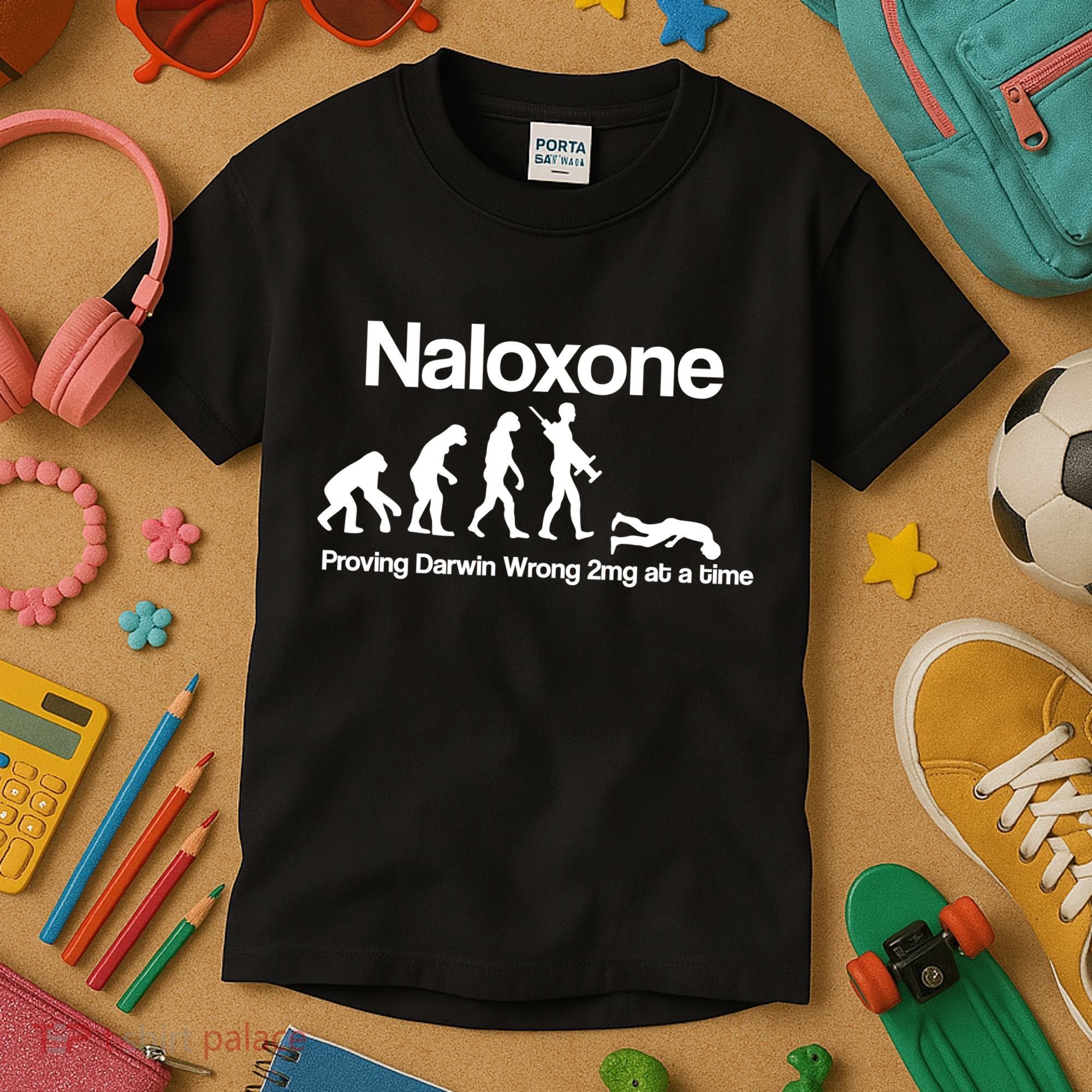Naloxone Proving Darwin wrong 2 mg at a time Kids T-Shirt