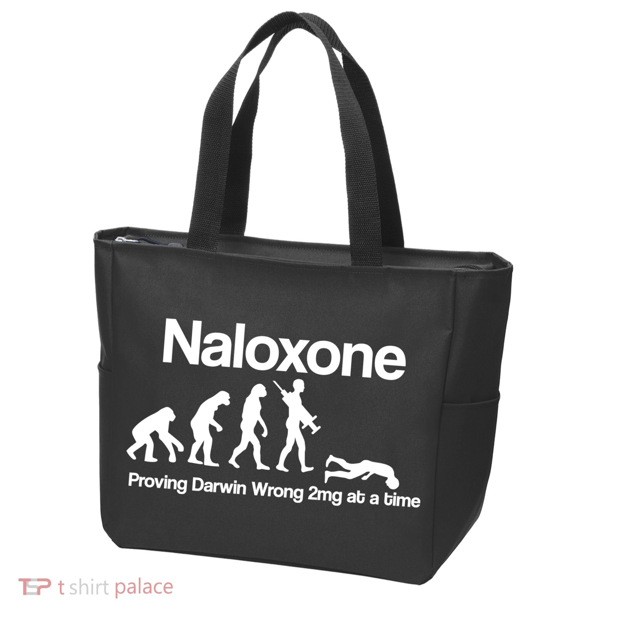 Naloxone Proving Darwin wrong 2 mg at a time Tote Bag