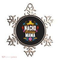 Nacho Average Mama Cinco De Mayo Mexican Matching Family Ornament thumb 0