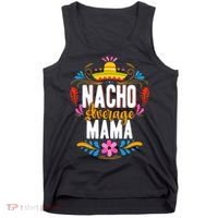 Nacho Average Mama Cinco De Mayo Mexican Matching Family Tank Top thumb 0