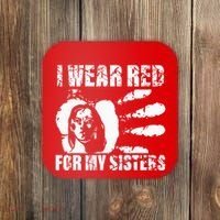 Native America MMIW Awareness I Wear Red For My Sisters Coaster thumb 0
