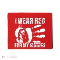 Native America MMIW Awareness I Wear Red For My Sisters Mousepad thumb 0