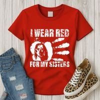 Native America MMIW Awareness I Wear Red For My Sisters Women's T-Shirt thumb 3