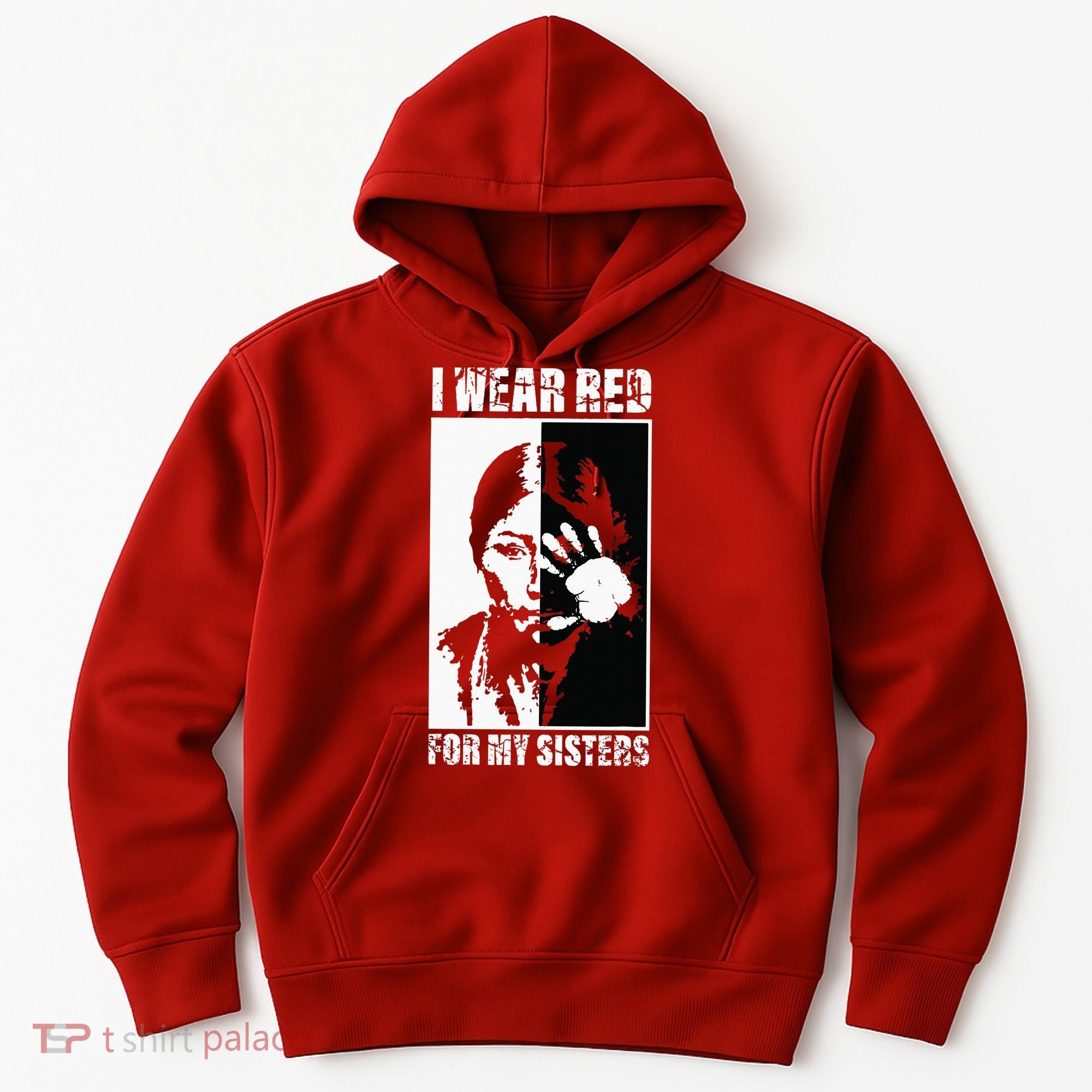 Native America MMIW Awareness I Wear Red For My Sisters Hoodie