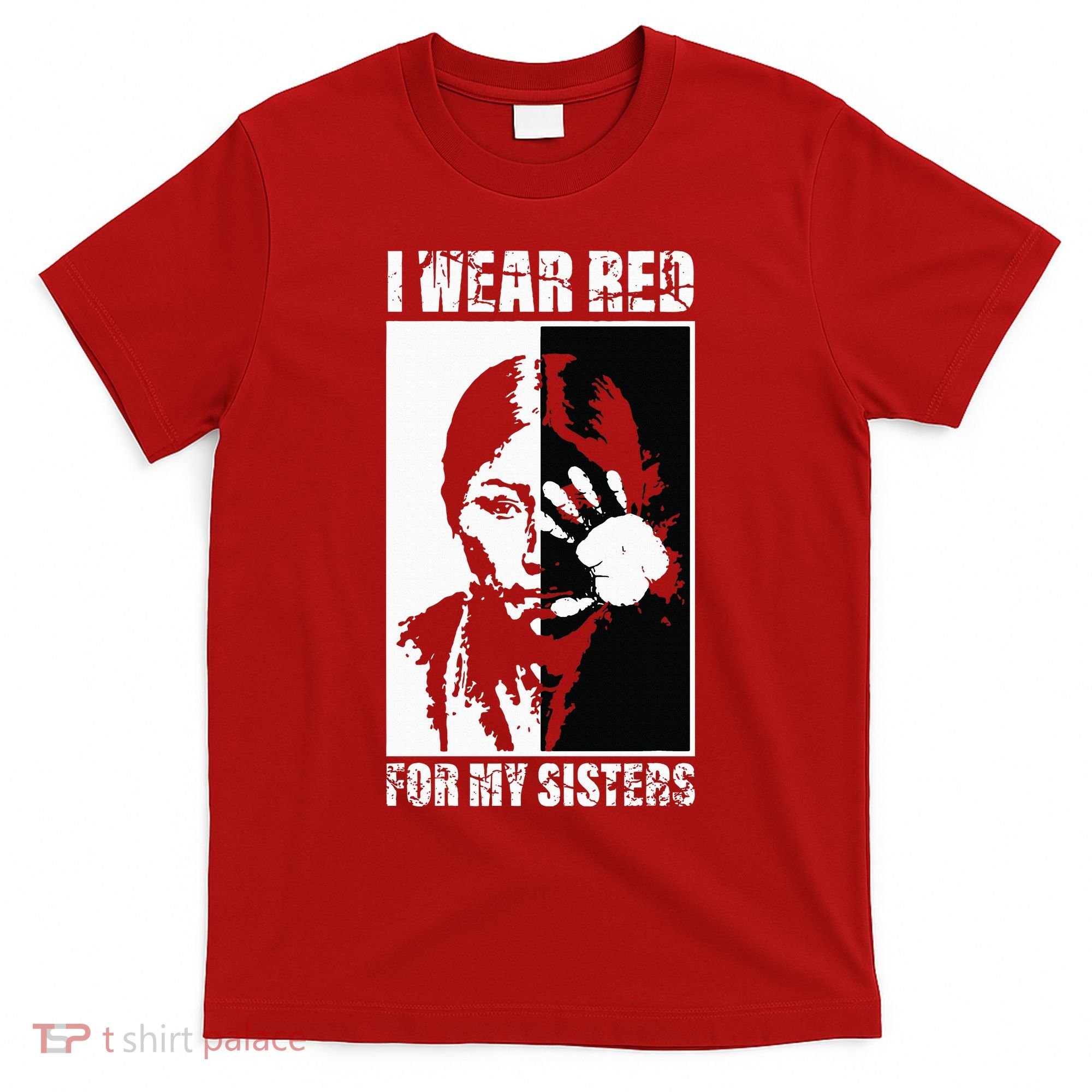Native America MMIW Awareness I Wear Red For My Sisters T-Shirt