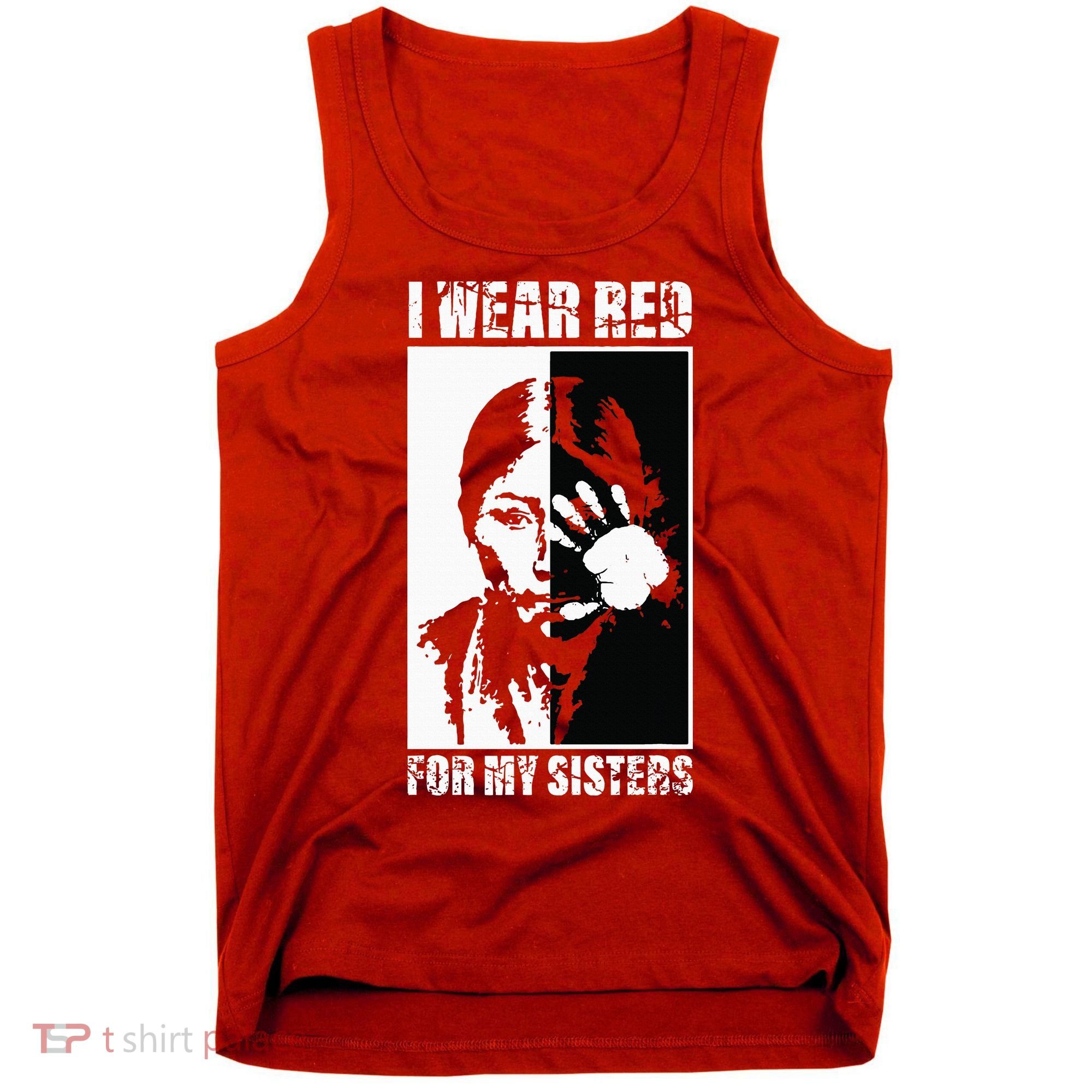 Native America MMIW Awareness I Wear Red For My Sisters Tank Top