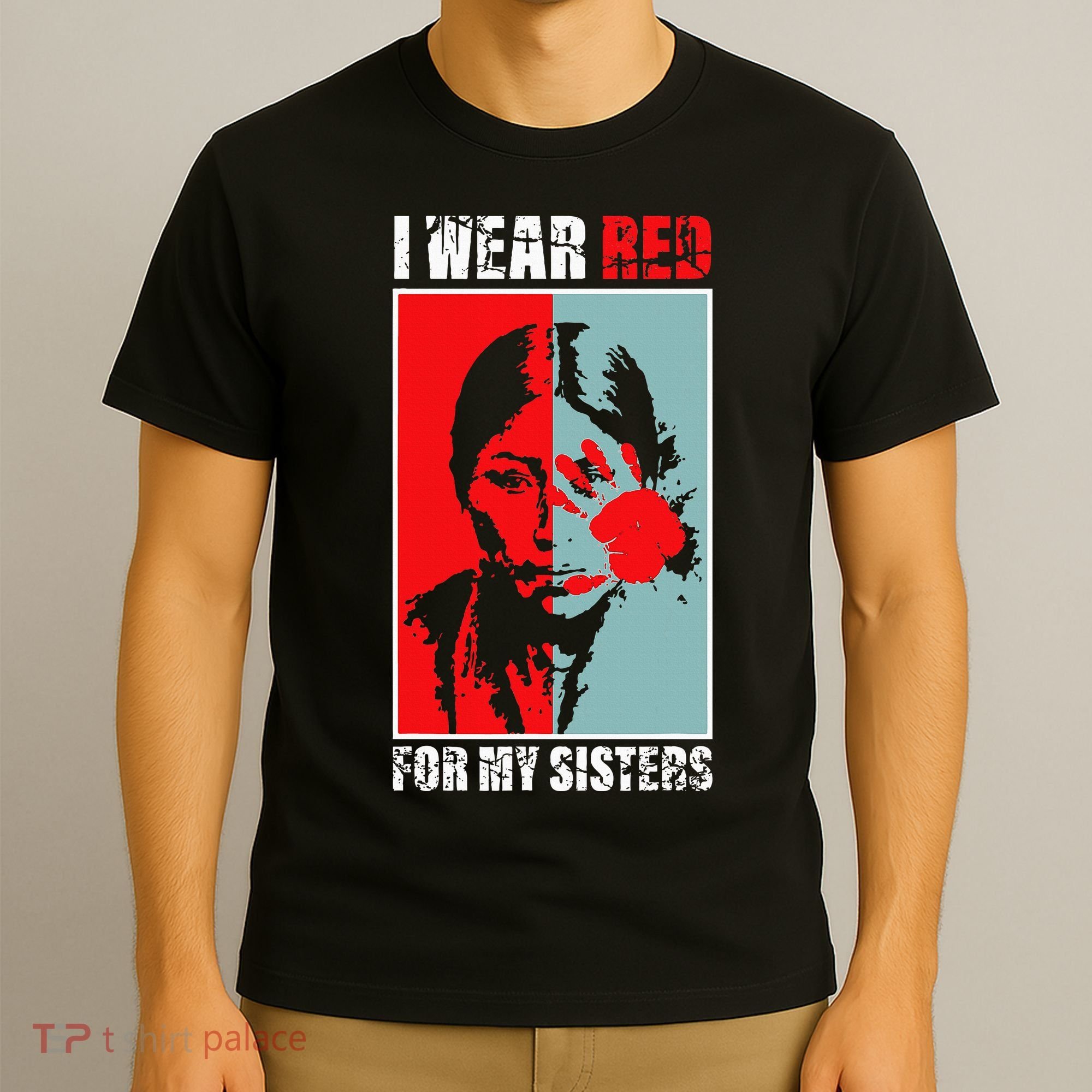 Native America Mmiw Awareness I Wear Red For My Sisters T-Shirt