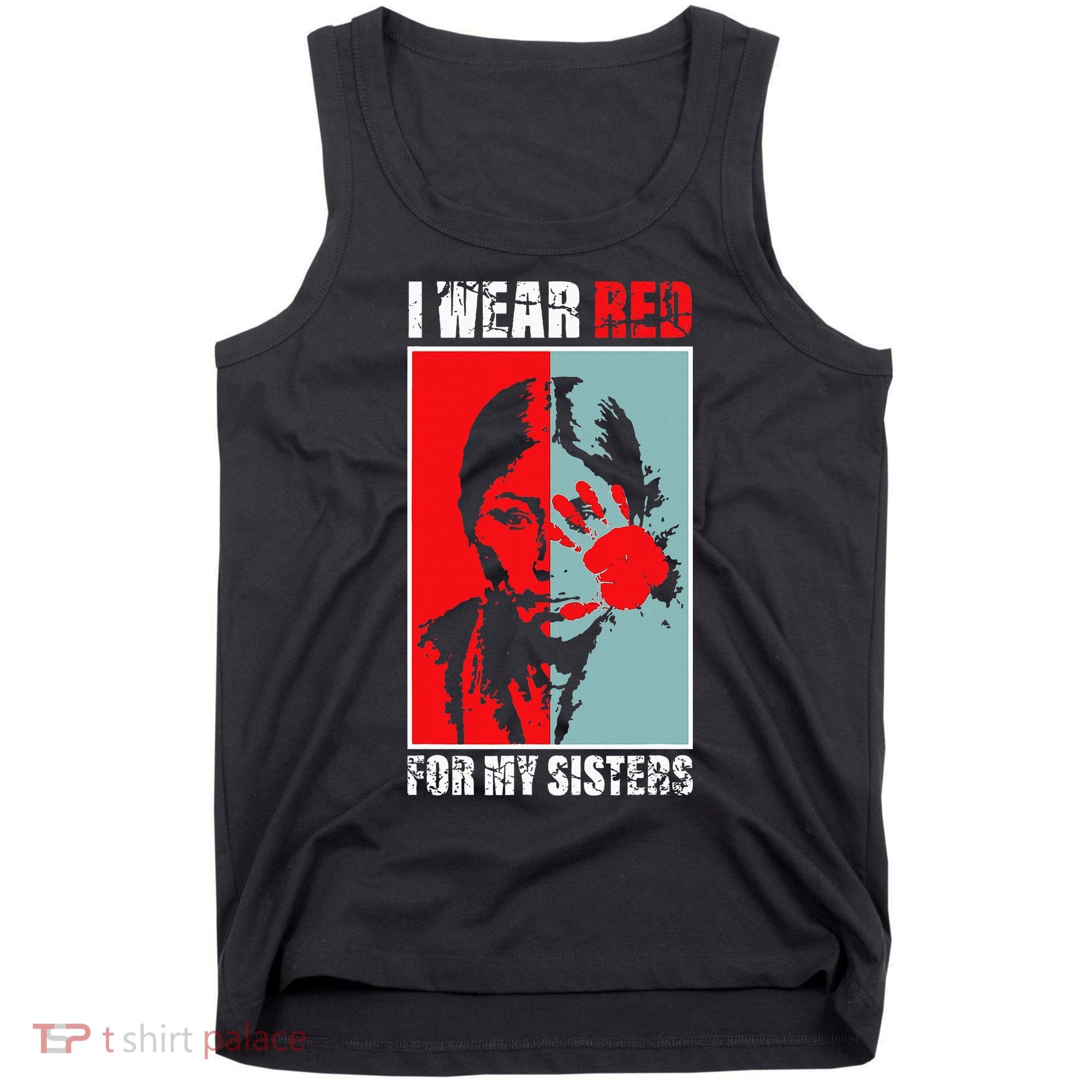 Native America Mmiw Awareness I Wear Red For My Sisters Tank Top