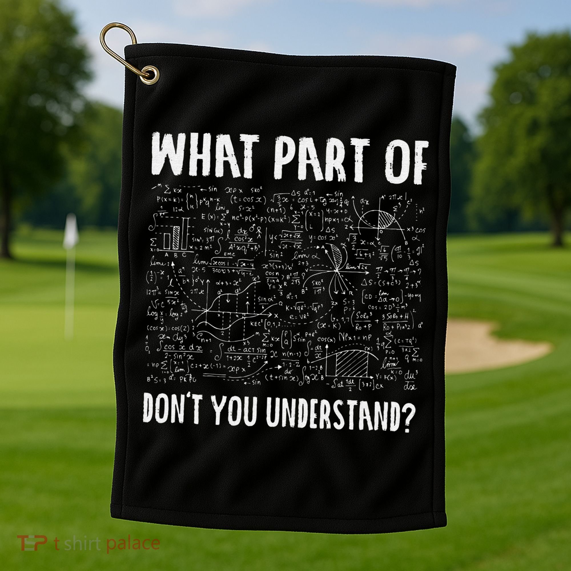 Not All Math Jokes Are Terrible Just Sum Math Teacher Golf Towel