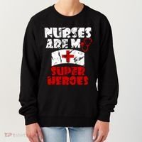 Nurses Are My Super Heroes Funny Cool Gift Women's Sweatshirt thumb 0