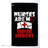 Nurses Are My Super Heroes Funny Cool Gift Golf Towel thumb 0