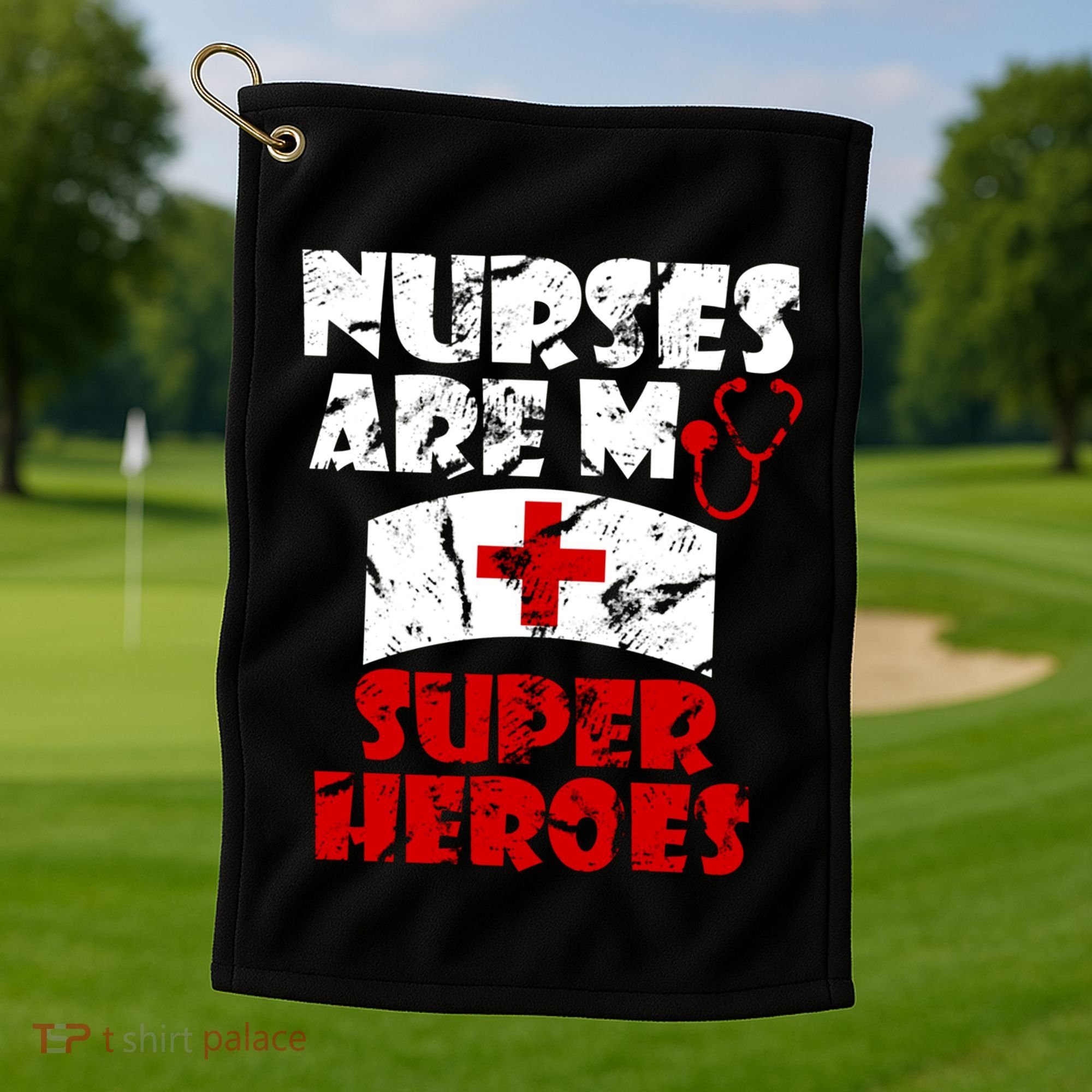 Nurses Are My Super Heroes Funny Cool Gift Golf Towel